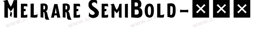 Melrare SemiBold字体转换